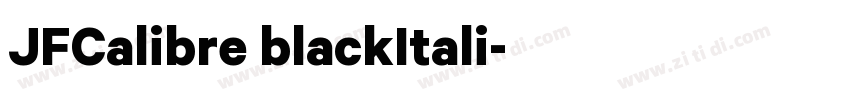 JFCalibre blackItali字体转换 JFCalibre blackItali字体转换